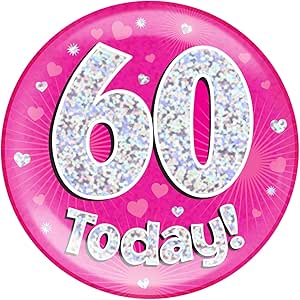 Jumbo Badge 60 Today Pink Holographic Dot